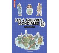 Les 2 guerres mondiales en BD - Pascale Bouchié - Bayard Jeunesse - cartonné - Document jeunesse