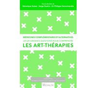 Les 20 grandes questions pour comprendre les art-thérapies