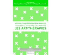 Les 20 grandes questions pour comprendre les art-thérapies
