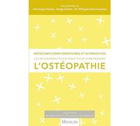 Les 20 Grandes Questions Pour Comprendre L'ostéopathie - Médecines Complémentaires Et Alternatives