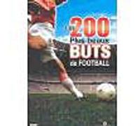 Les 200 Plus Beaux Buts De Football