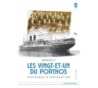 Les 21 du Porthos Histoires d'immigration - Antoine Li - L'atelier Des Cahiers - broché - Roman