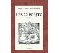 Les 22 Portes (du Tarot): à la lumière des Arcanes du Tarot