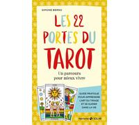 Simone Berno – Les 22 portes du tarot – Un parcours pour mieux vivre – Broché