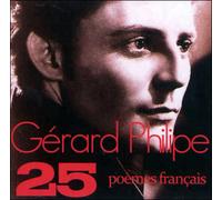 Les 25 plus beaux poèmes français lus par Gérard Philipe CD audio - Collectif - la compagnie du savoir - Texte lu (CD) - Textes lus CD