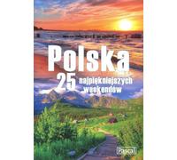 Les 25 plus beaux week-ends de Pologne (Buch auf Polnisch)