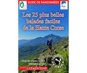 Les 25 plus belles balades faciles de la Haute Corse