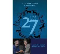 Les 27 - Les Oracles Mongols Révèlent Leur Trésor
