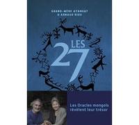 Les 27 - Les Oracles Mongols Révèlent Leur Trésor