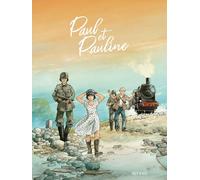 LES 3 AS Paul et Pauline tome 2