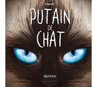 LES 3 AS Putain de chat tome 10