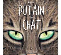 LES 3 AS Putain de chat tome 8