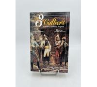 Les 3 Colbert : Alphonse, Auguste, Edouard