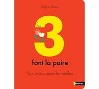 Les 3 font la paire - Un livre à compter - Dès 3 ans