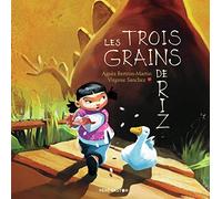 Les 3 grains de riz - Lauréat du Comité des mamans Rentrée 2002 (3-6 ans)