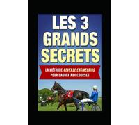 LES 3 GRANDS SECRETS