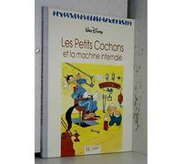 Les 3 petits cochons et la machine infernale