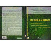 Les 3 piliers de la durabilite Restaurer l’efficacité écologique, libérer le capital de croissance économique et réduire les vulnérabilités sociales - Plan National d’Action pour l’Environnement - Pla