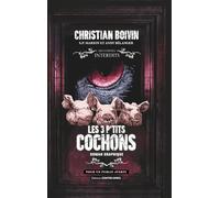 Les 3 p'tits cochons - Roman graphique