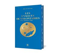 Les 3 vagues de volontaires et la nouvelle Terre - Dolores Cannon - Lotus Et L'elephant - relié - Guide
