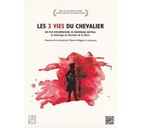 Les 3 vies du chevalier
