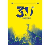Les 30 ans du Noumatrouff - Scène de musiques actuelles de M Scène de musiques actuelles de Mulhouse (1992-2022) - Cléo Schweitzer - Mediapop - broché - Essai