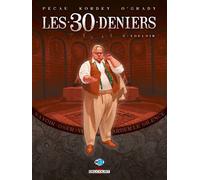 Les 30 Deniers T03 Vouloir - Jean-Pierre Pécau - Delcourt - broché - Bande dessinée