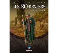 Les 30 Deniers T05 Le 36e Tsadik - Jean-Pierre Pécau - Delcourt - cartonné - Bande dessinée