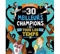 Les 30 Meilleurs Champions De Tous Les Temps
