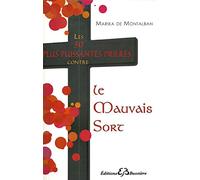 Les 30 plus puissantes prières contre le mauvais sort