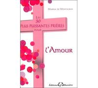Les 30 Plus Puissantes Prières Pour L'amour