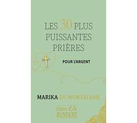 Les 30 plus puissantes prières pour l'argent