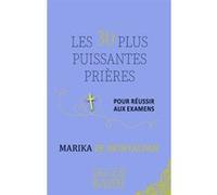 Les 30 plus puissantes prières pour réussir aux examens
