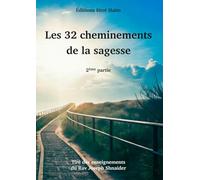 Les 32 Cheminements de la Sagesse