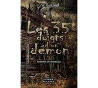Les 35 doigts d'un démon: L'intégrale