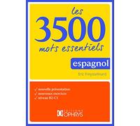 Les 3500 mots essentiels Espagnol