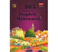 Les 365 histoires du prophete Muhammad