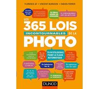 Les 365 lois incontournables de la photo