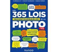 DUNOD Les 365 Lois Incontournables de la Photo