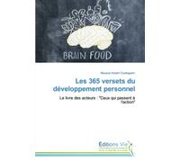 Les 365 versets du développement personnel: Le livre des acteurs : "Ceux qui passent à l'action"