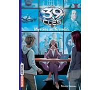 Les 39 clés, Tome 05: Mystère au Kremlin