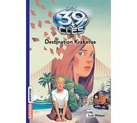 Les 39 clés, Tome 06: Destination Krakatoa