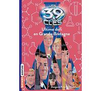 Les 39 clés, Tome 10: Ultime défi en Grande-Bretagne