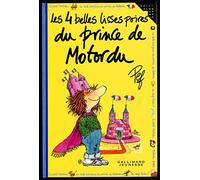 Les 4 Belles Lisses Poires du prince de Motordu