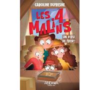Les 4 malins v 02 Un voeu de trop !