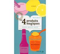 Les 4 produits magiques: citron, vinaigre, bicarbonate et l'argile.