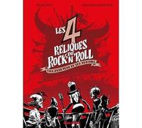 Julien Solé – Les Quatre Reliques du rock'n'roll – Une aventure des Zumbies – Cartonné