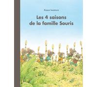 Les 4 saisons de la famille Souris