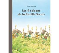 Les 4 Saisons De La Famille Souris