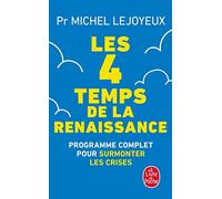 Les 4 temps de la renaissance